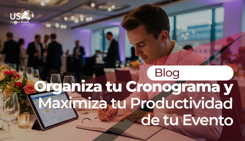Organiza tu Cronograma y Maximiza tu Productividad de tu Evento